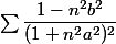 \sum\dfrac{1-n^2b^2}{(1+n^2a^2)^2}